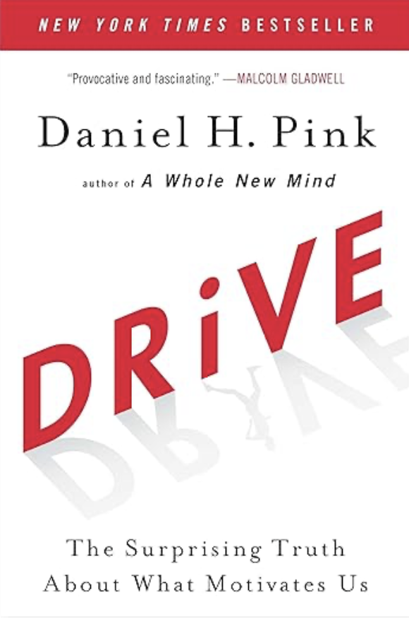 Drive by Daniel H Pink book